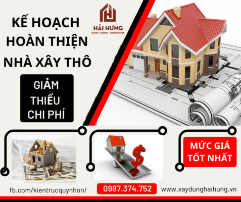 Lập kế hoạch hoàn thiện nhà xây thô