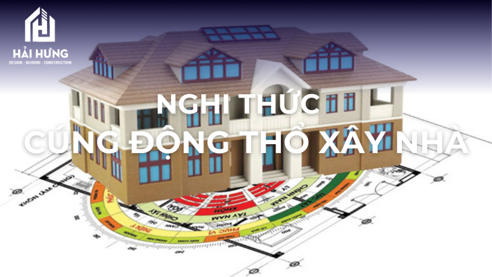 Cách sắp đặt không gian cho nghi thức cúng động thổ xây nhà