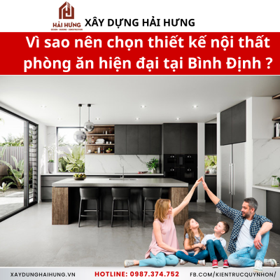 Vì sao nên chọn thiết kế nội thất phòng ăn hiện đại tại Bình Định