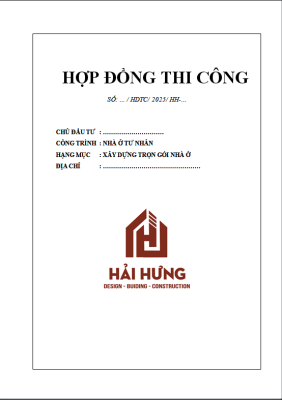Cấu trúc của bản hợp đồng xây dựng nhà ở từ A – Z chi tiết và rõ ràng nhất từ công ty xây dựng Hải Hưng.webp