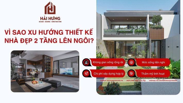 Vì sao xu hướng thiết kế nhà đẹp 2 tầng lên ngôi?.webp