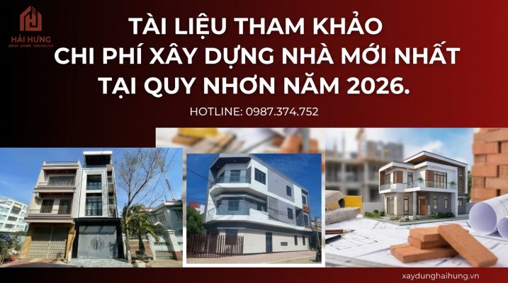 Chi phí xây nhà tại Quy Nhơn năm 2026 tham khảo mới nhất