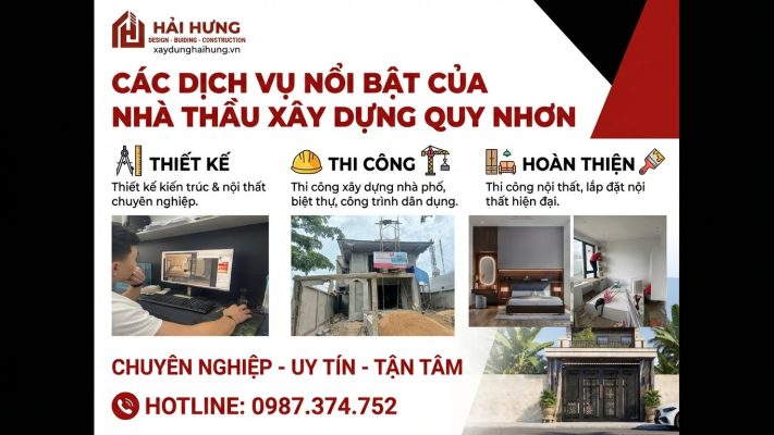 Dịch vụ nổi bật của nhà thầu xây dựng Quy Nhơn
