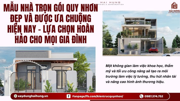 Mẫu nhà trọn gói Quy Nhơn đẹp và được ưa chuộng hiện nay – lựa chọn hoàn hảo cho mọi gia đình.webp