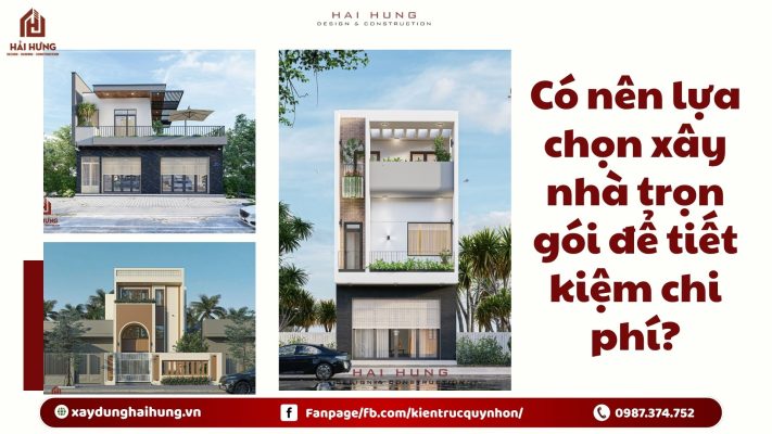 Có nên lựa chọn xây nhà trọn gói để tiết kiệm chi phí?.webp