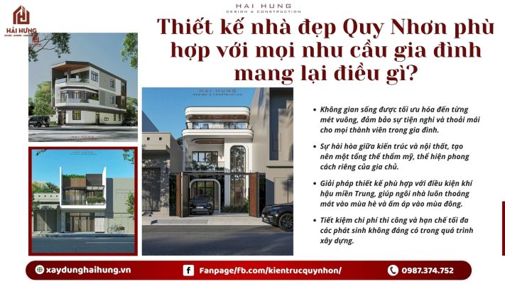 Thiết kế nhà đẹp Quy Nhơn phù hợp với mọi nhu cầu gia đình mang lại điều gì?.webp