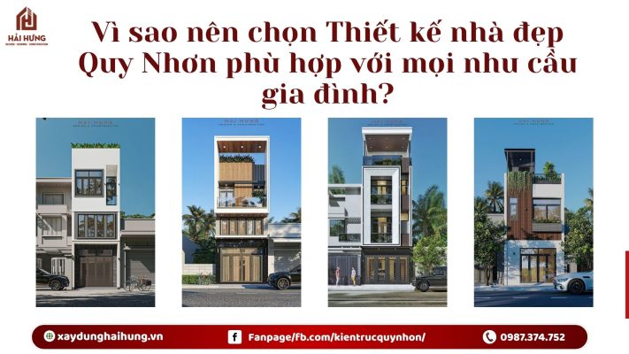 Vì sao nên chọn Thiết kế nhà đẹp Quy Nhơn phù hợp với mọi nhu cầu gia đình?.webp