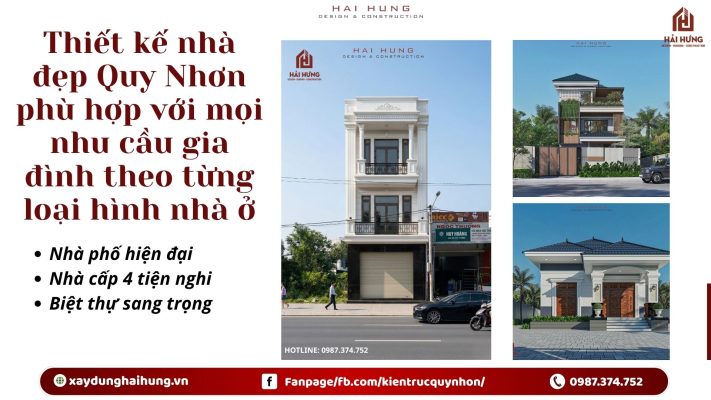Thiết kế nhà đẹp Quy Nhơn phù hợp với mọi nhu cầu gia đình theo từng loại hình nhà ở.webp