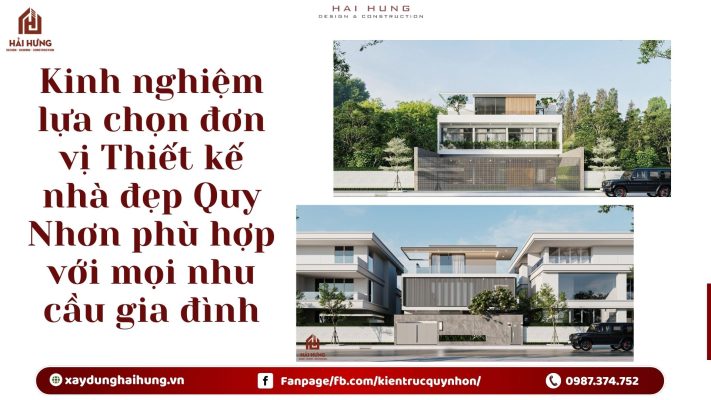 Kinh nghiệm lựa chọn đơn vị Thiết kế nhà đẹp Quy Nhơn phù hợp với mọi nhu cầu gia đình.webp