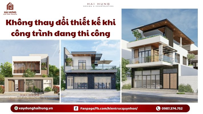 Không thay đổi thiết .webpkế khi công trình đang thi công
