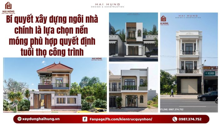 Bí quyết xây dựng ngôi nhà chính là lựa chọn nền móng phù hợp quyết định tuổi thọ công trình.webp