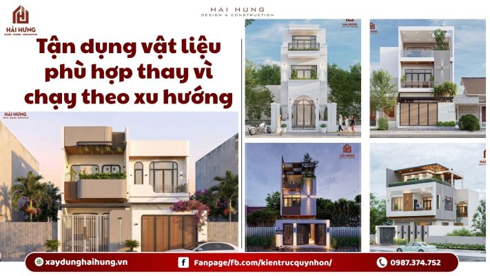 Tận dụng vật liệu phù hợp thay vì chạy theo xu hướng.webp