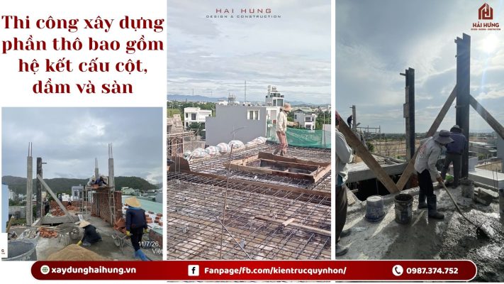 Thi công xây dựng phần thô bao gồm hệ kết cấu cột, dầm và sàn.webp