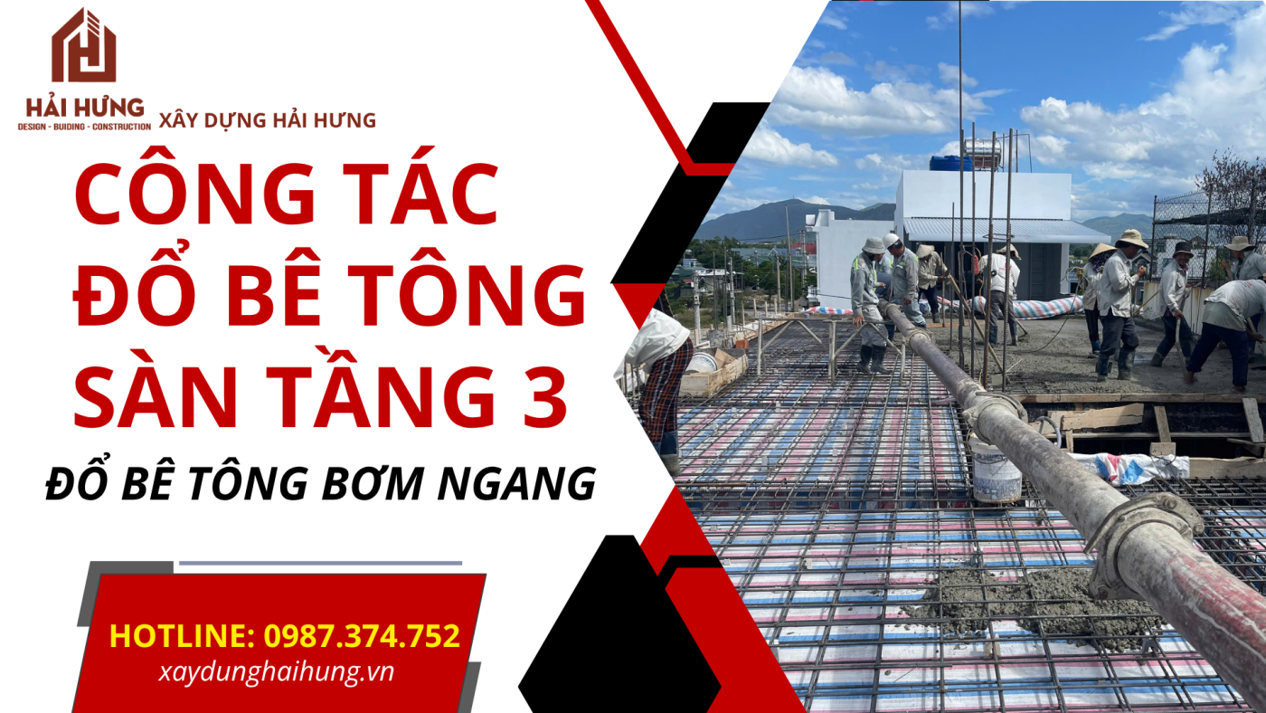 Công tác đổ bê tông sàn tầng 3 nhà phố 3 tầng tại Tuy Phước, tỉnh Gia Lai bằng phương pháp bơm bê tông ngang