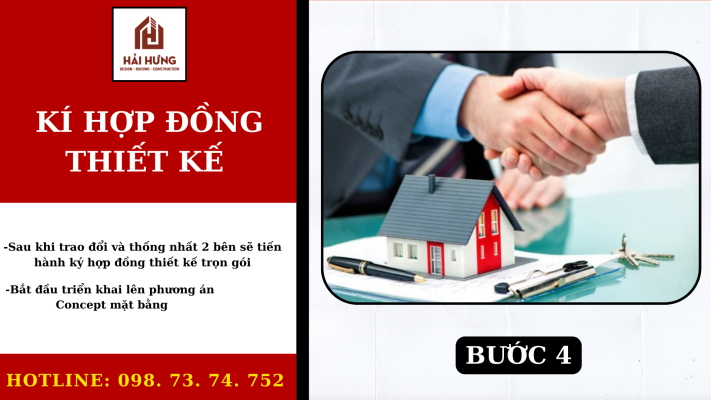 BƯỚC 4: KÝ HỢP ĐỒNG THIẾT KẾ XÂY NHÀ TRỌN GÓI