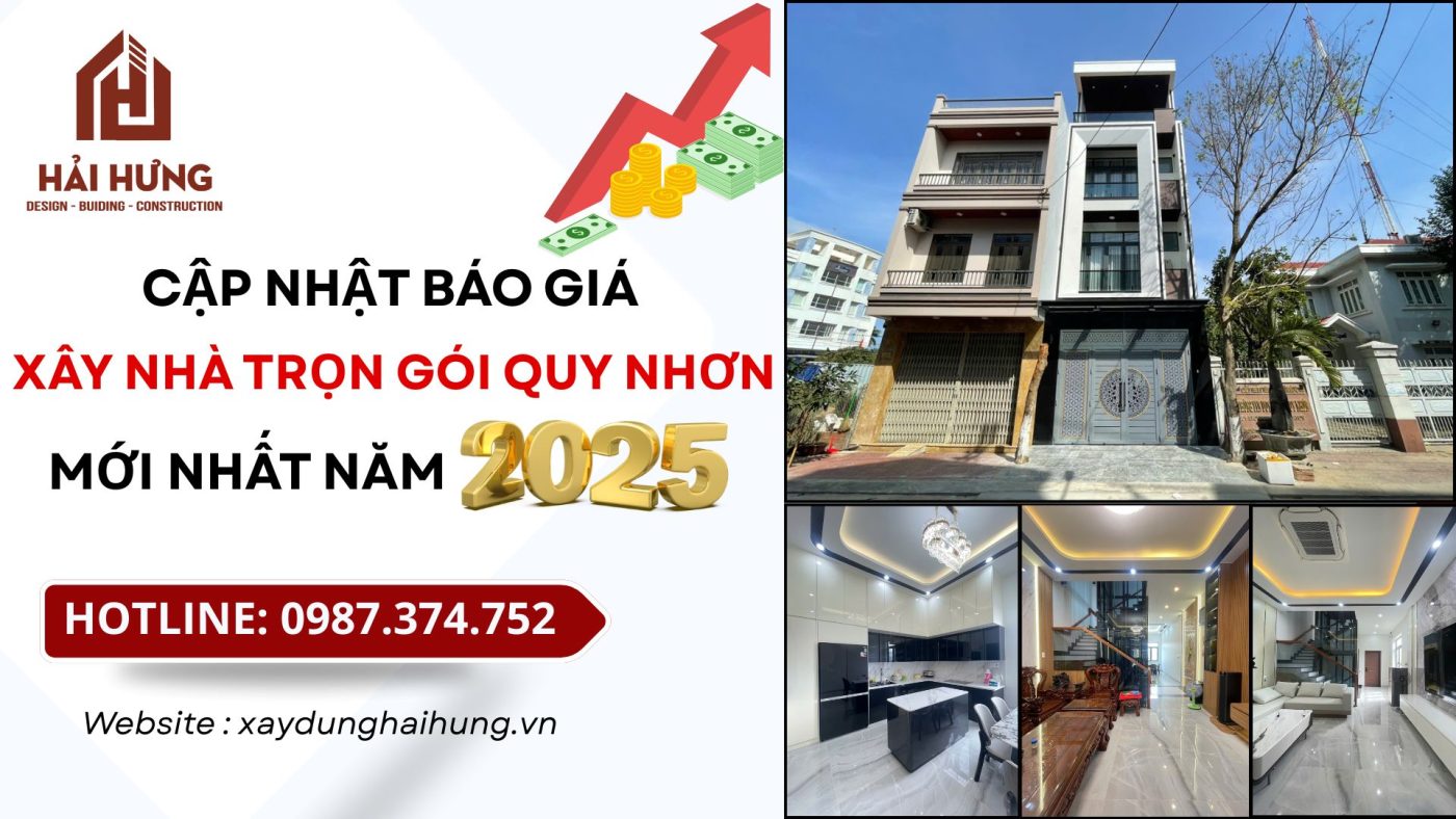 Cập nhật báo giá xây nhà trọn gói Quy Nhơn mới nhất năm 2025.webp