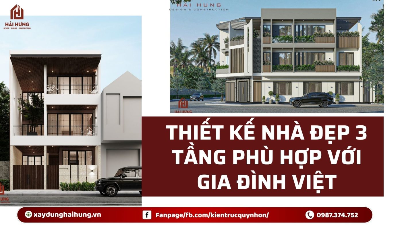 Thiết kế nhà đẹp 3 tầng phù hợp với gia đình Việt.webp