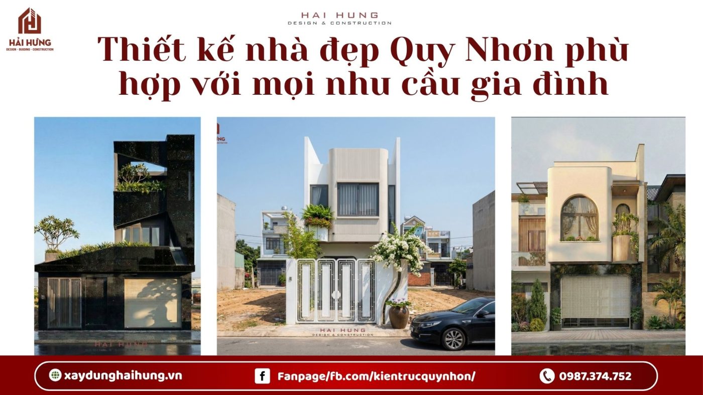 Thiết kế nhà đẹp Quy Nhơn phù hợp với mọi nhu cầu gia đình.webp