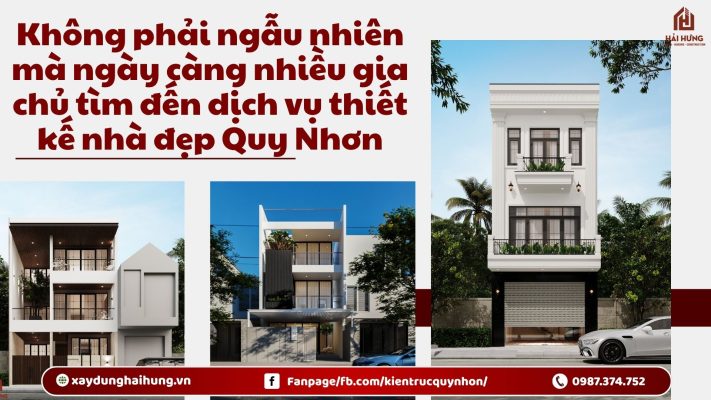 Không phải ngẫu nhiên mà ngày càng nhiều gia chủ tìm đến dịch vụ thiết kế nhà đẹp Quy Nhơn.webp