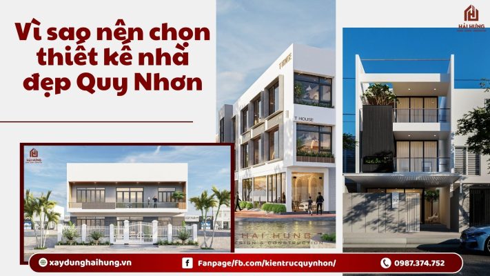 Vì sao nên chọn thiết kế nhà đẹp Quy Nhơn – Biến ý tưởng thành không gian sống mơ ước?.webp