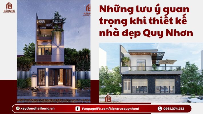 Những lưu ý quan trọng khi thiết kế nhà đẹp Quy Nhơn.webp