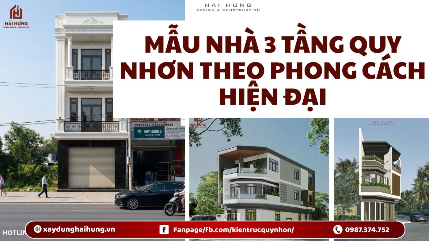 Mẫu nhà 3 tầng Quy Nhơn theo phong cách hiện đại.webp
