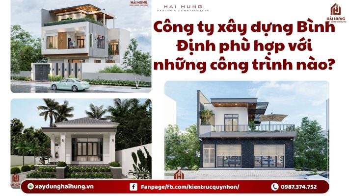 Công ty xây dựng Bình Định phù hợp với những công trình nào?.webp