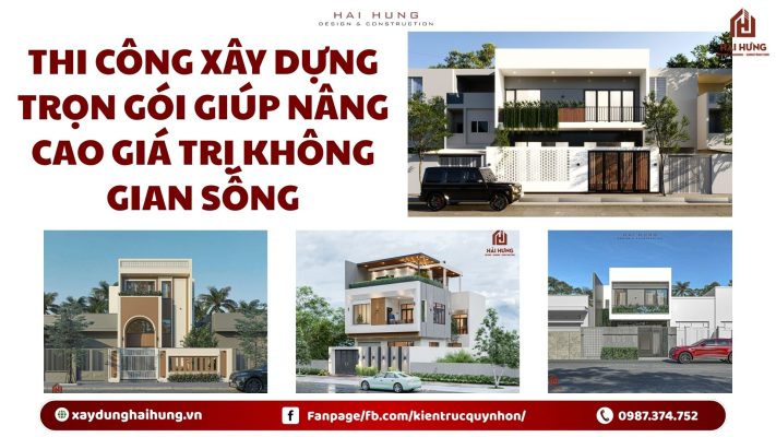 Thi công xây dựng trọn gói giúp nâng cao giá trị không gian sống.webp