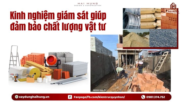 Kinh nghiệm giám sát giúp đảm bảo chất lượng vật tư.webp