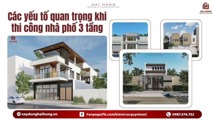 Các yếu tố quan trọng khi thi công nhà phố 3 tầng.webp