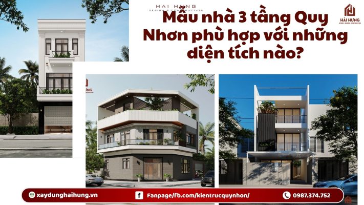 Mẫu nhà 3 tầng Quy Nhơn phù hợp với những diện tích nào?.webp