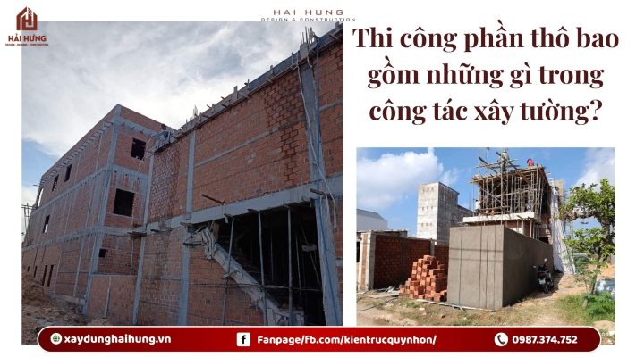 Thi công phần thô bao gồm những gì trong công tác xây tường?.webp