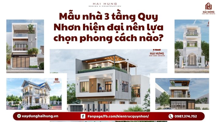 Mẫu nhà 3 tầng Quy Nhơn hiện đại nên lựa chọn phong cách nào?.webp