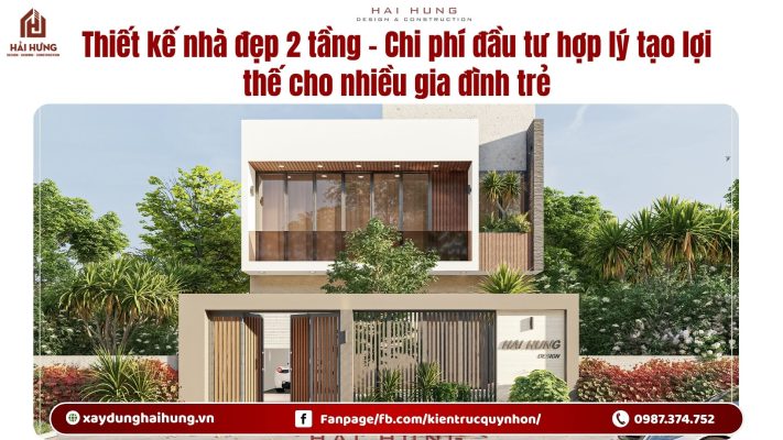 Thiết kế nhà đẹp 2 tầng - Chi phí đầu tư hợp lý tạo lợi thế cho nhiều gia đình trẻ.webp