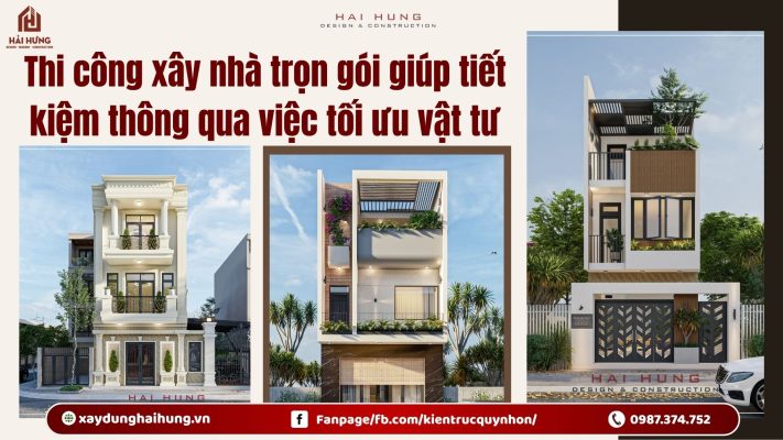 Thi công xây nhà trọn gói giúp tiết kiệm thông qua việc tối ưu vật tư.webp