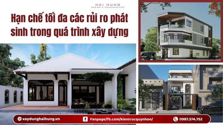 Hạn chế tối đa các rủi ro phát sinh trong quá trình xây dựng.webp