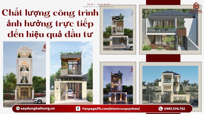 Chất lượng công trình ảnh hưởng trực tiếp đến hiệu quả đầu tư.webp