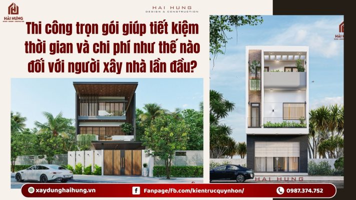 Thi công trọn gói giúp tiết kiệm thời gian và chi phí như thế nào đối với người xây nhà lần đầu?.webp