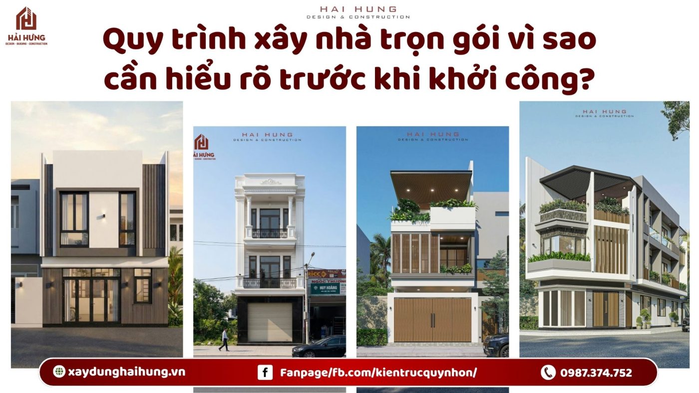 Quy trình xây nhà trọn gói vì sao cần hiểu rõ trước khi khởi công?.webp