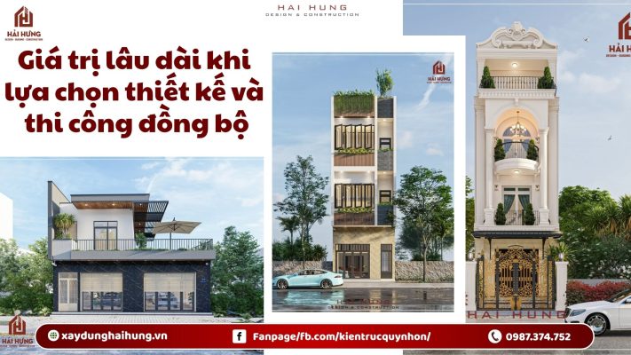Giá trị lâu dài khi lựa chọn thiết kế và thi công đồng bộ.webp