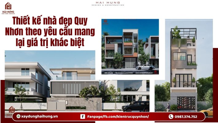 Thiết kế nhà đẹp Quy Nhơn theo yêu cầu mang lại giá trị khác biệt.webp