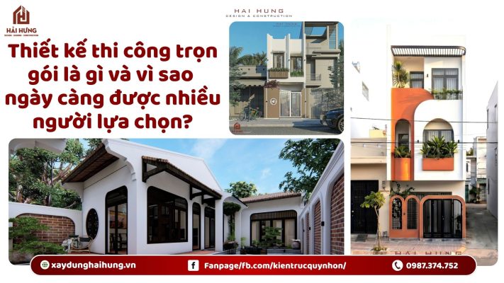 Thiết kế thi công trọn gói là gì và vì sao ngày càng được nhiều người lựa chọn?.webp
