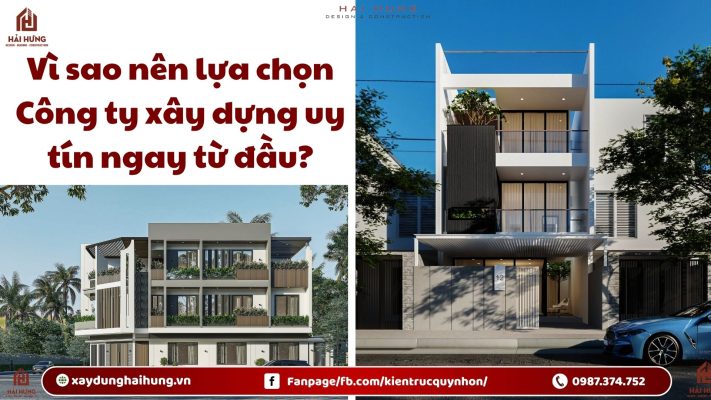 Vì sao nên lựa chọn Công ty xây dựng uy tín ngay từ đầu?.webp