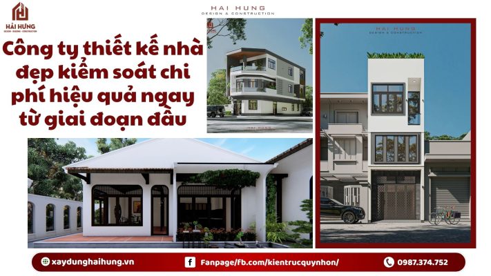 Công ty thiết kế nhà đẹp kiểm soát chi phí hiệu quả ngay từ giai đoạn đầu.webp