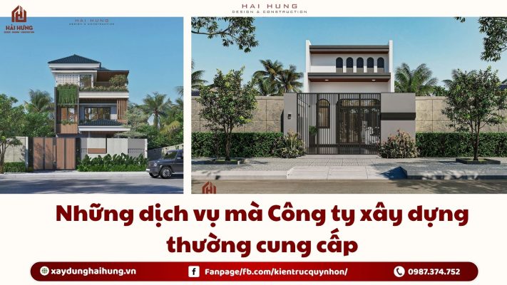 Những dịch vụ mà Công ty xây dựng thường cung cấp.webp