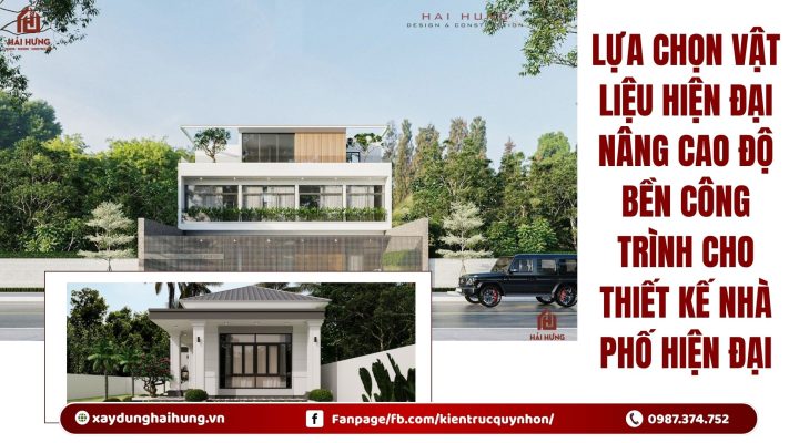 Lựa chọn vật liệu hiện đại nâng cao độ bền công trình cho thiết kế nhà phố hiện đại.webp