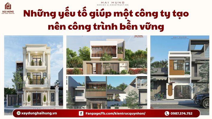 Những yếu tố giúp một công ty tạo nên công trình bền vững.webp