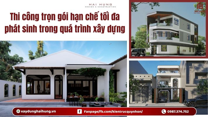 Thi công trọn gói hạn chế tối đa phát sinh trong quá trình xây dựng.webp