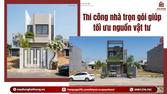 Thi công nhà trọn gói giúp tối ưu nguồn vật tư.webp