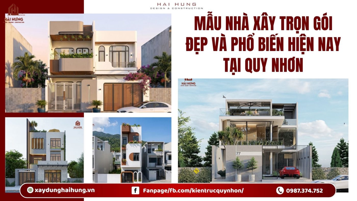 Mẫu nhà xây trọn gói đẹp và phổ biến hiện nay tại Quy Nhơn.webp